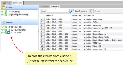 To hide the results from a server, just deselect it from the server list.